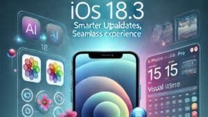 iOS 18.3 में क्या बदला_ iPhone यूजर्स के लिए जानें ये खास बातें 